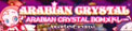 Arabian Crystal / ARABIAN CRYSTAL BGM Medley